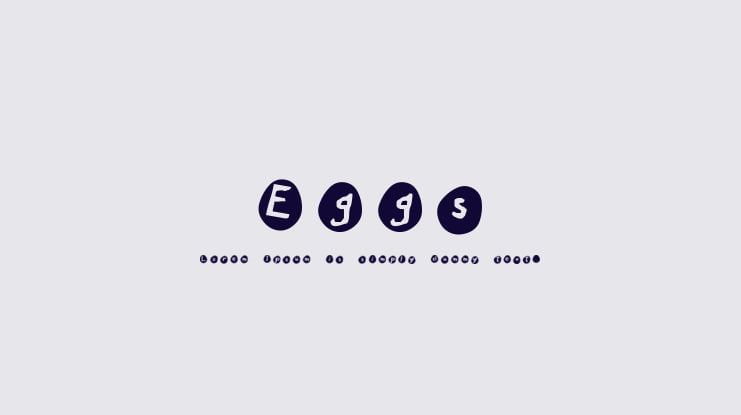Eggs Font