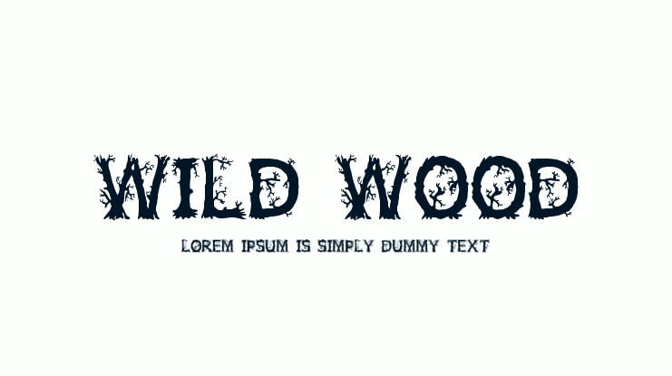 Wild Wood Font