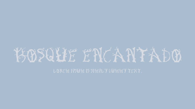 Bosque Encantado Font