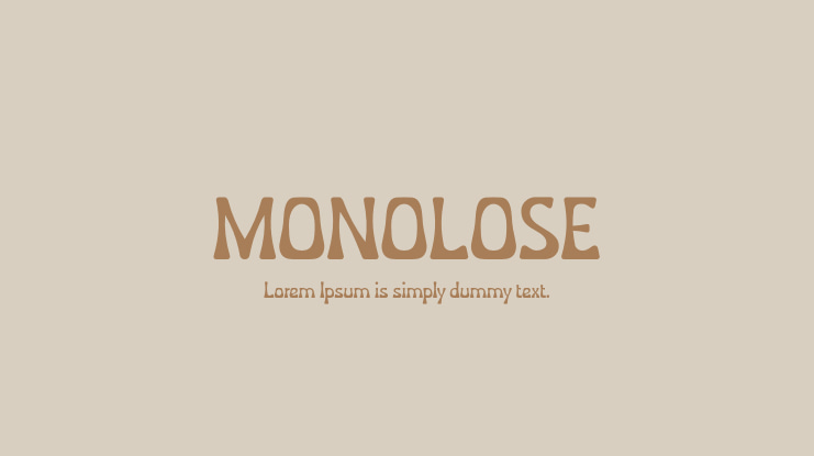 MONOLOSE Font