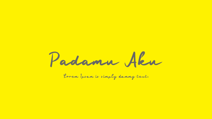 Padamu Aku Font