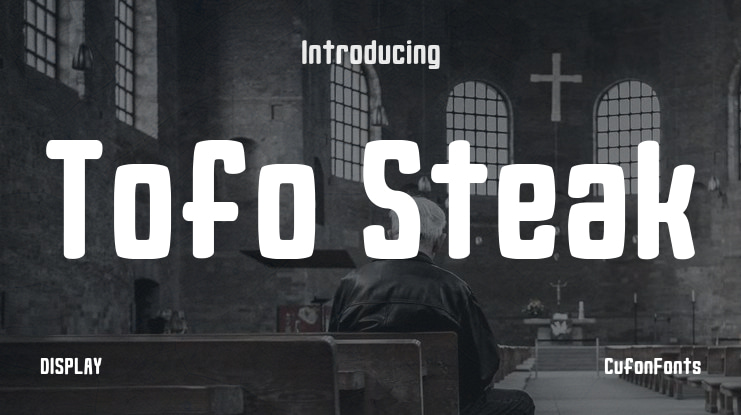 Tofo Steak Font
