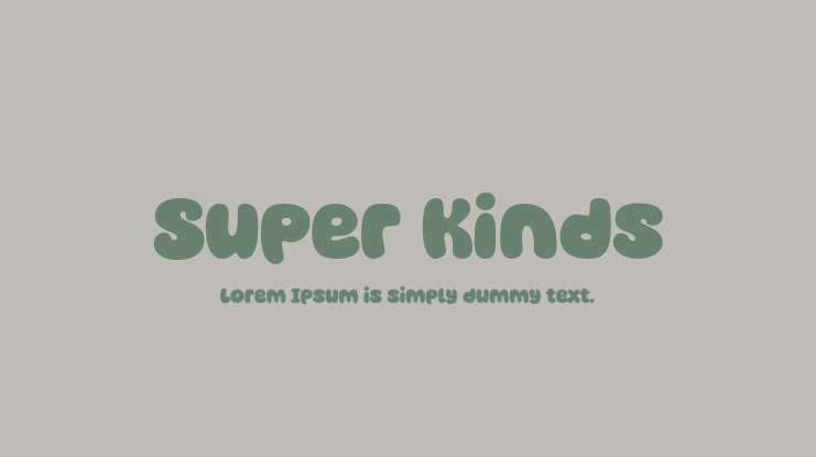 Super Kinds Font