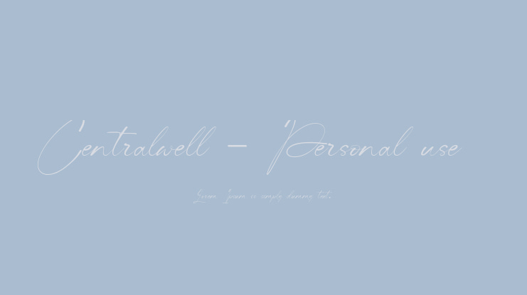 Centralwell - Personal use Font