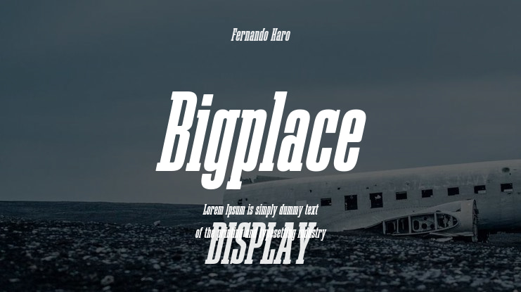 Bigplace Font