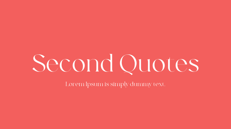 Second Quotes Font