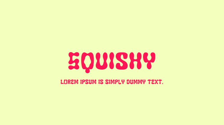 Squishy Font
