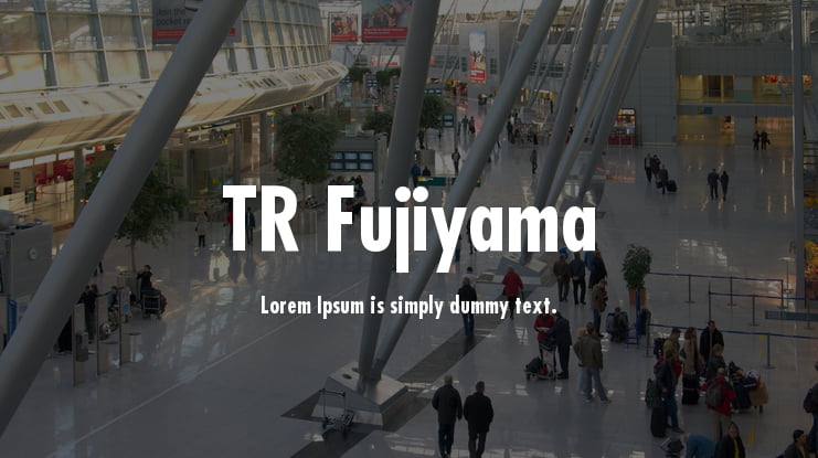 TR Fujiyama Font