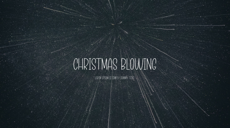 Christmas Blowing Font
