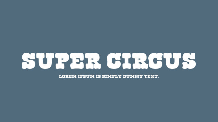 Super Circus Font
