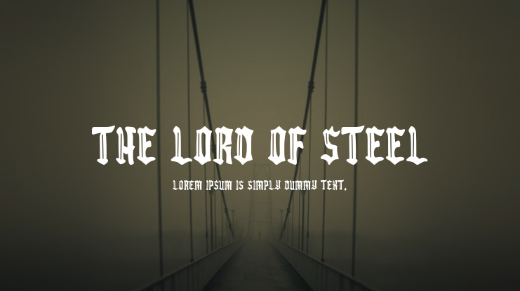 The Lord of Steel Font
