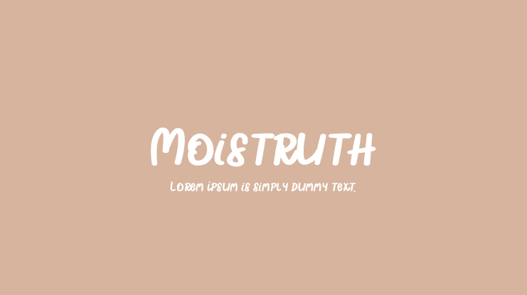 Moistruth Font