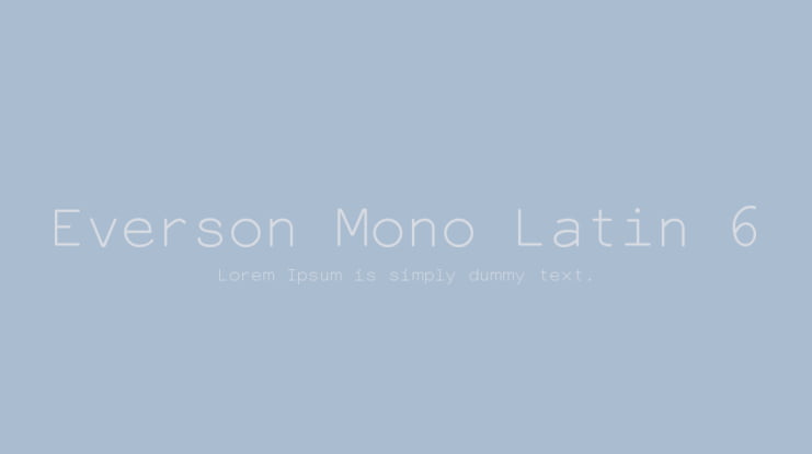 Everson Mono Latin 6 Font