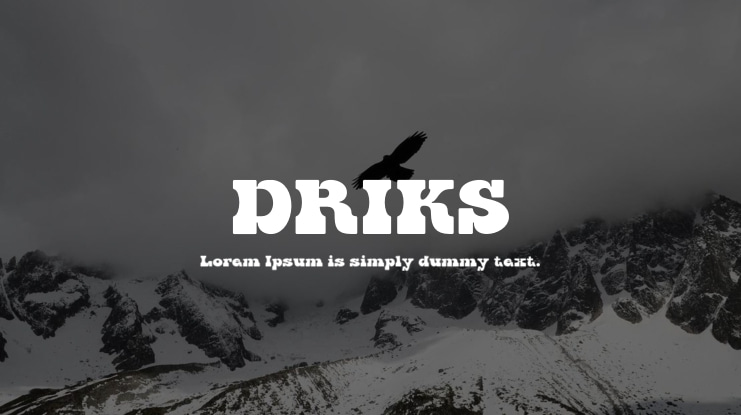 DRIKS Font