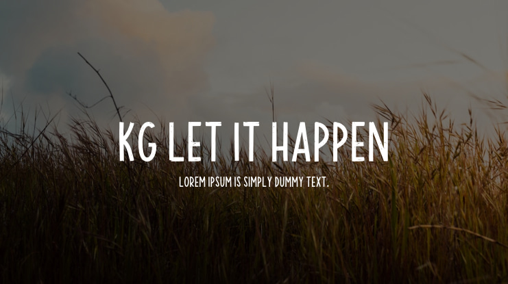KG Let It Happen Font