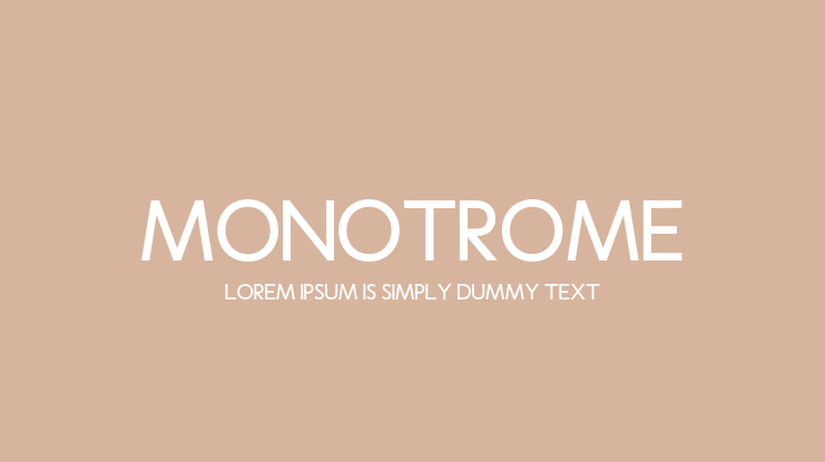 Monotrome Font Family