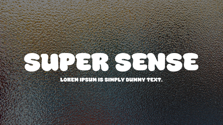 Super Sense Font