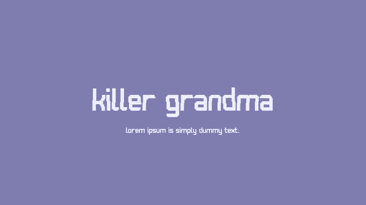 Killer Grandma Font
