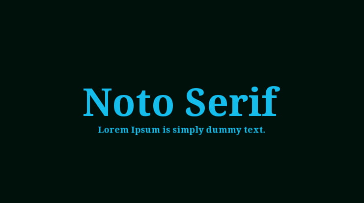 Noto Serif Font Family