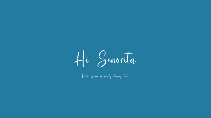 Hi Senorita Font