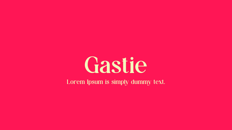 Gastie Font