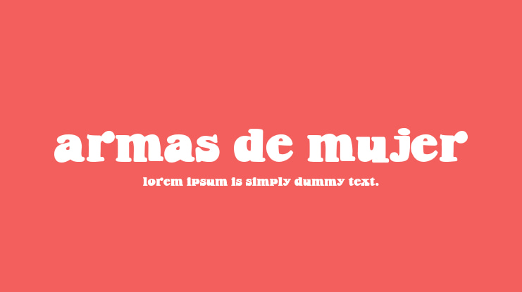 Armas de Mujer Font