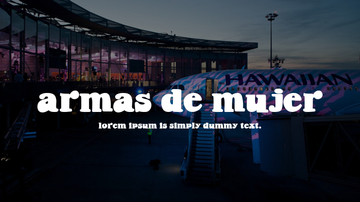 Armas de Mujer Font