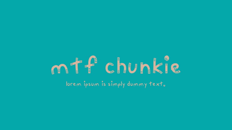 MTF Chunkie Font