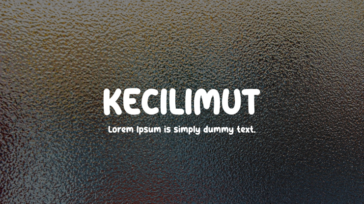 KECILIMUT Font