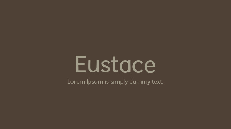 Eustace Font Family
