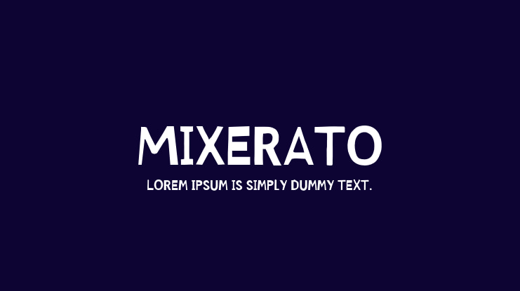 Mixerato Font Family