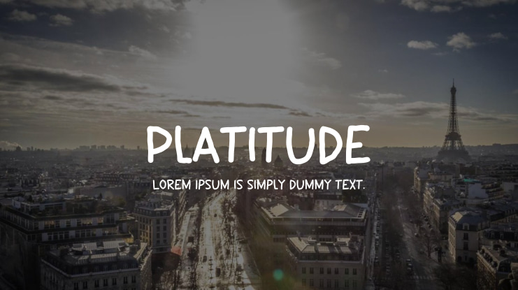 Platitude Font