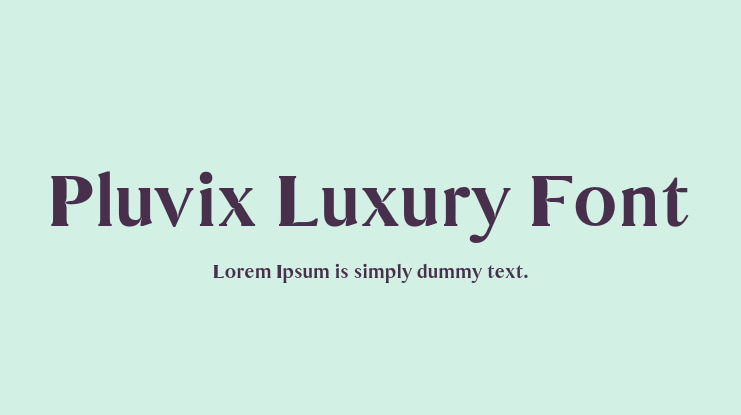Pluvix Luxury Font
