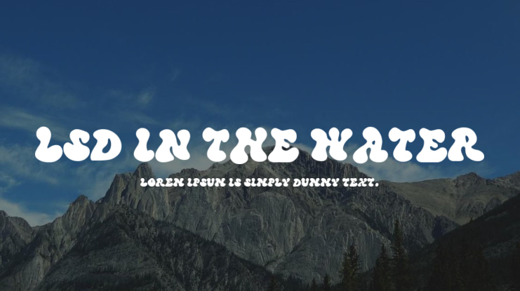 LSD in the Water Font