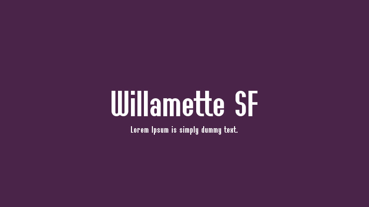 Willamette SF Font