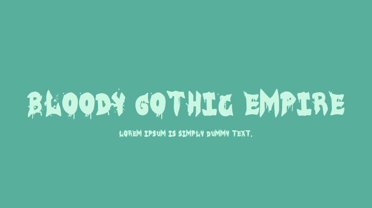 Bloody Gothic Empire Font