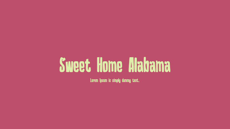 Sweet Home Alabama Font