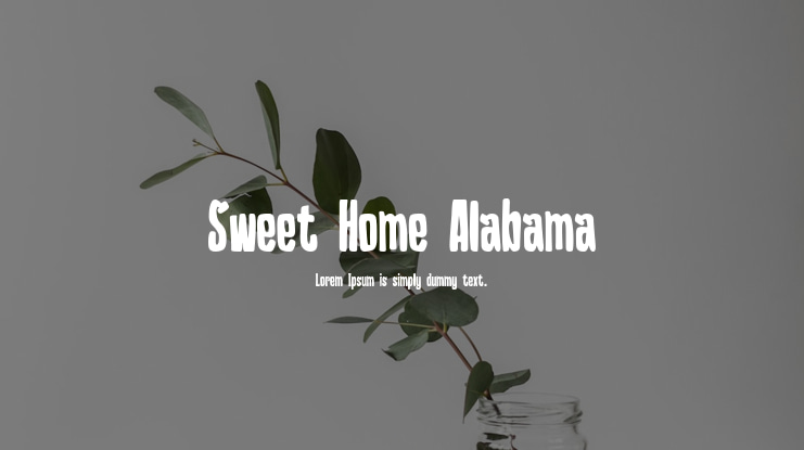Sweet Home Alabama Font