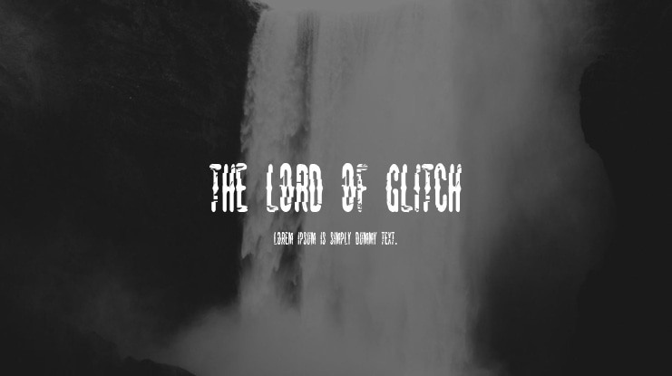 The Lord Of Glitch Font