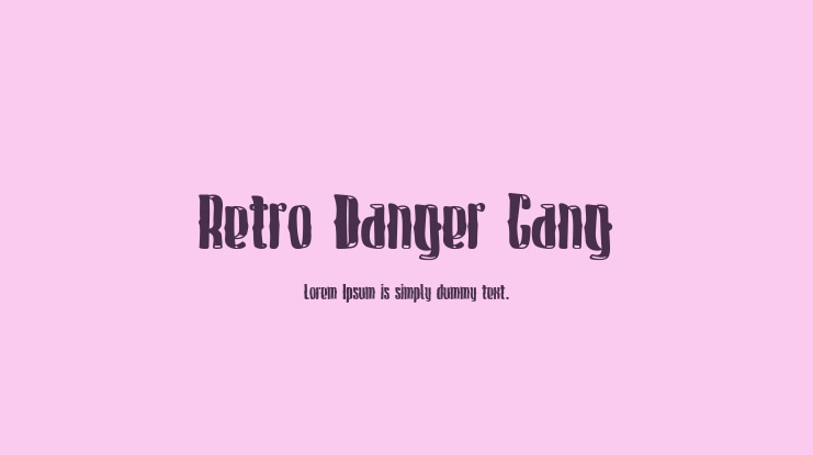 Retro Danger Gang Font