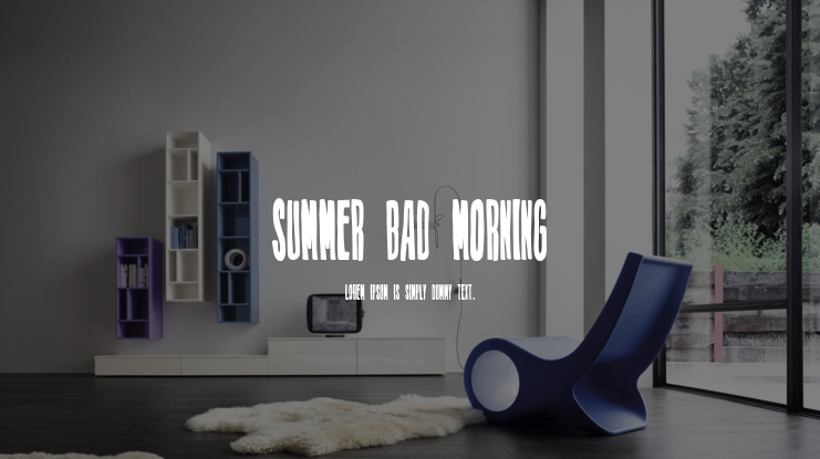 Summer Bad Morning Font