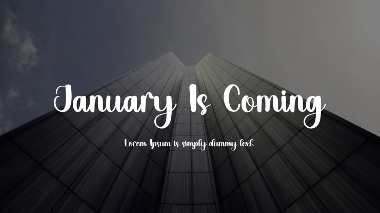 January Is Coming Font