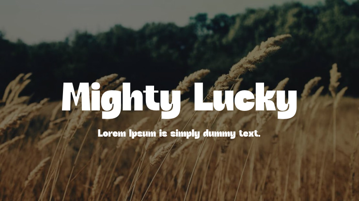 Mighty Lucky Font