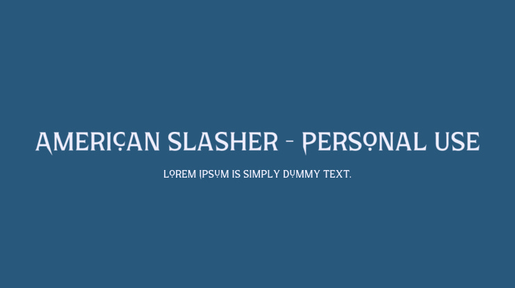 American Slasher - Personal Use Font Family