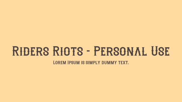 Riders Riots - Personal Use Font
