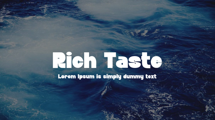 Rich Taste Font