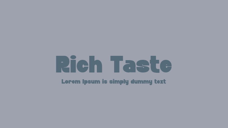 Rich Taste Font