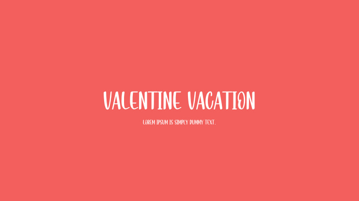 Valentine Vacation Font
