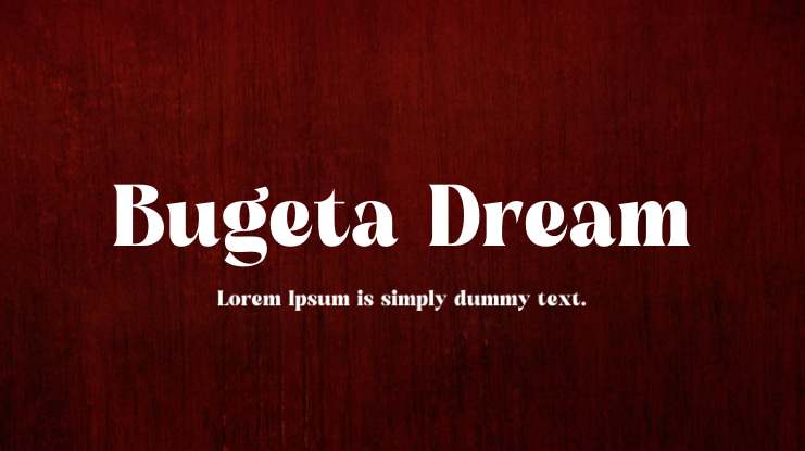Bugeta Dream Font