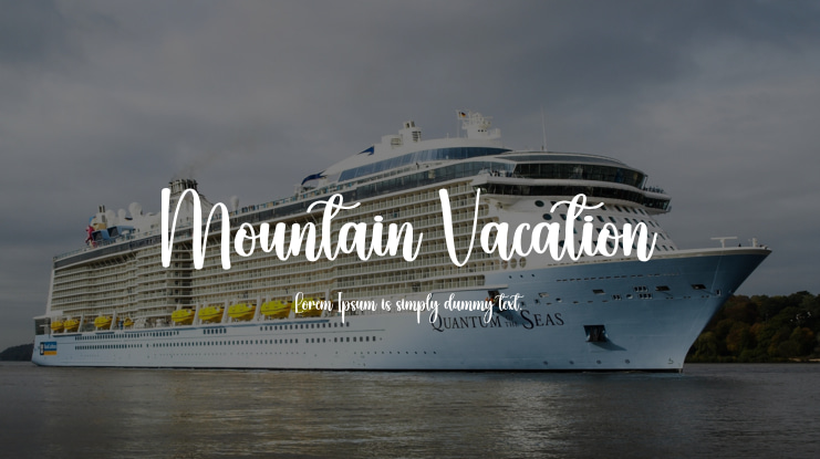 Mountain Vacation Font